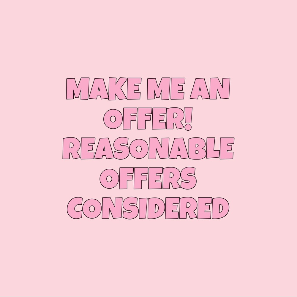 All Reasonable Offers Considered!